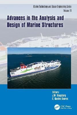 Advances in the Analysis and Design of Marine Structures 9781032506364