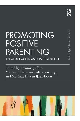 Promoting Positive Parenting 9781032510217 (Paperback)
