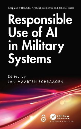 Responsible Use of AI in Military Systems 9781032524306 (Hardback)