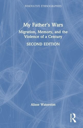 My Father's Wars By Alisse Waterston 9781032525280 (Hardback)