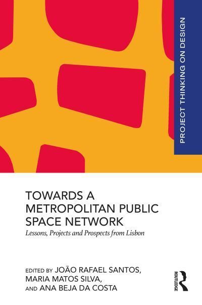 Towards a Metropolitan Public Space Network 9781032528304 (Hardback)