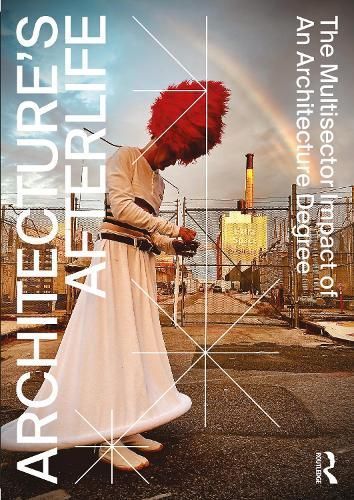 Architecture's Afterlife By Michela Barosio 9781032533346 (Paperback)