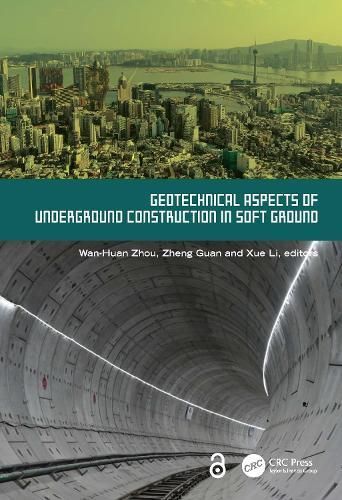 Geotechnical Aspects of Underground Construction in Soft Ground