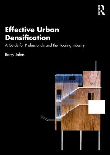 Effective Urban Densification By Barry Johns 9781032540269 (Paperback)