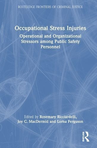 Occupational Stress Injuries 9781032543086 (Hardback)