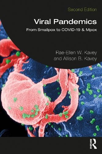 Viral Pandemics By Rae-Ellen W. Kavey, Allison Kavey 9781032548227
