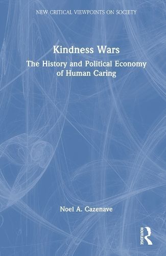 Kindness Wars By Noel A. Cazenave 9781032549774 (Hardback)