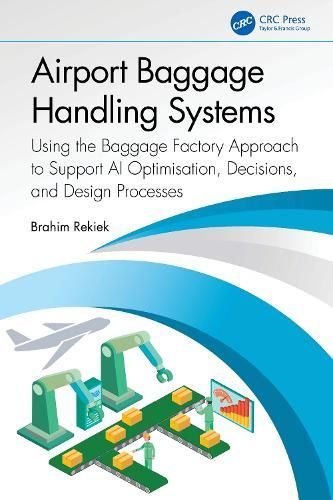 Airport Baggage Handling Systems By Brahim Rekiek 9781032559254