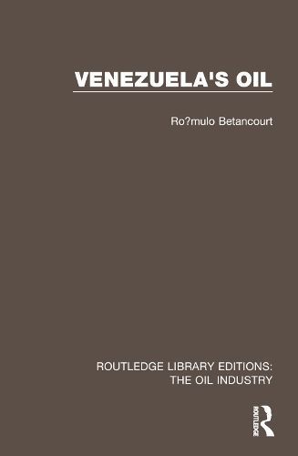 Venezuela's Oil By Rómulo Betancourt 9781032576725 (Hardback)