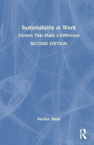 Sustainability at Work By Marilyn Waite 9781032615837 (Hardback)