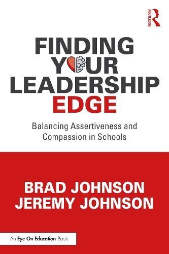 Finding Your Leadership Edge By Brad Johnson, Jeremy Johnson