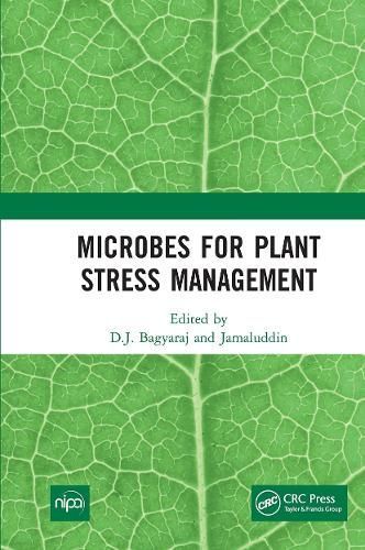 Microbes for Plant Stress Management 9781032653792 (Paperback)