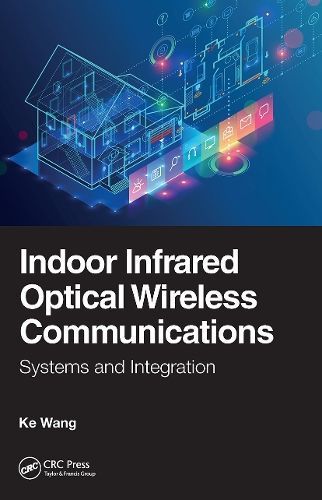Indoor Infrared Optical Wireless Communications By Ke Wang (Paperback)
