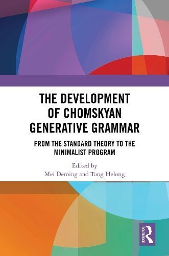 The Development of Chomskyan Generative Grammar 9781032665566