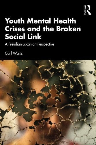 Youth Mental Health Crises and the Broken Social Link By Carl Waitz