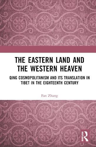 The Eastern Land and the Western Heaven By Fan Zhang 9781032677101