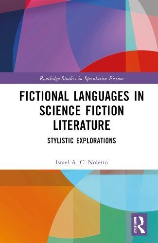 Fictional Languages in Science Fiction Literature 9781032688886