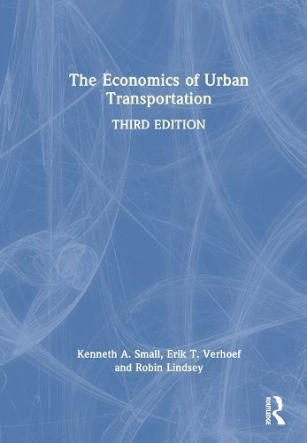 The Economics of Urban Transportation 9781032706696 (Hardback)