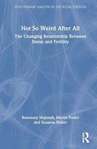 Not So Weird After All 9781032732572 (Hardback)