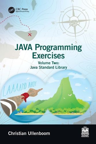 Java Programming Exercises. Volume Two Java Standard Library