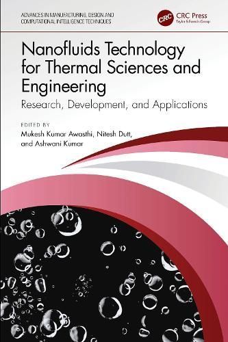Nanofluids Technology for Thermal Sciences and Engineering (Hardback)