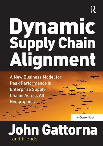 Dynamic Supply Chain Alignment By John Gattorna 9781032838083