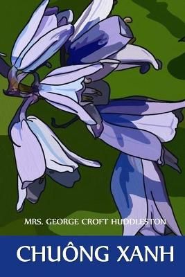 Chu?ng Xanh By Huddleston 9781034362517 (Paperback)
