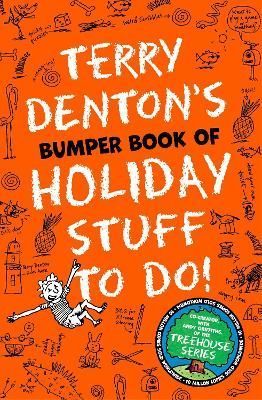 Terry Denton's Bumper Book of Holiday Stuff to Do! By Terry Denton