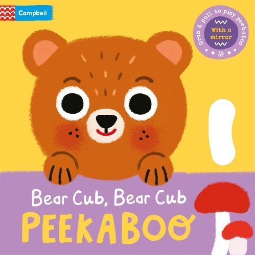 Bear Cub, Bear Cub, Peekaboo By Grace Habib 9781035035656 (Board book)