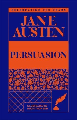 Persuasion By Jane Austen (author), Hugh Thomson (illustrator)