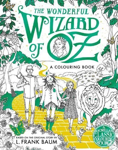 The Wonderful Wizard of Oz Colouring Book By Macmillan 9781035052004