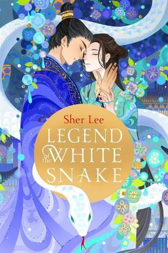 Legend of the White Snake By Sher Lee 9781035053971 (Hardback)