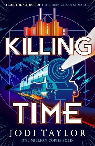 Killing Time By Jodi Taylor 9781035404964 (Hardback)