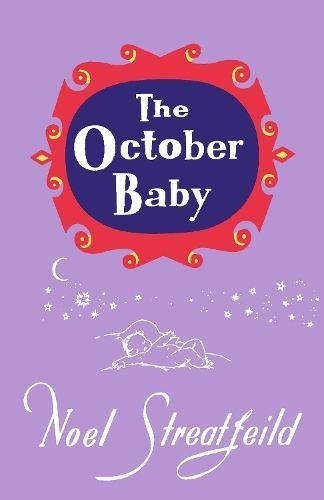 The October Baby By Noel Streatfeild 9781035408573 (Hardback)
