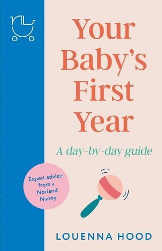 Your Baby's First Year By Louenna Hood 9781035409655 (Hardback)