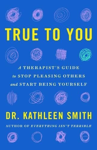 True to You By Kathleen Smith 9781035417544 (Paperback)