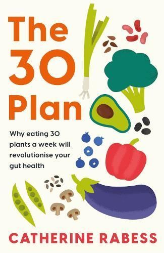 The 30 Plan By Catherine Rabess 9781035422159 (Paperback)