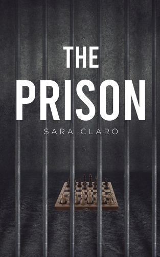 Prison By Sara Claro 9781035802890 (Paperback)