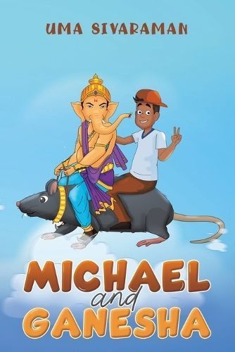 Michael and Ganesha By Uma Sivaraman 9781035821662 (Paperback)