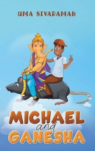 Michael and Ganesha By Uma Sivaraman 9781035821679 (Hardback)