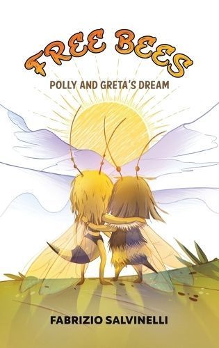 Free Bees By Salvinelli 9781035831517 (Hardback)
