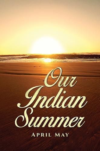 Our Indian Summer By May 9781035835690 (Paperback)