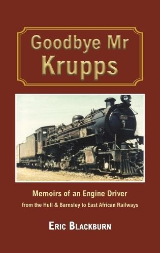 Goodbye Mr Krupps By Eric Blackburn 9781035843138 (Hardback)