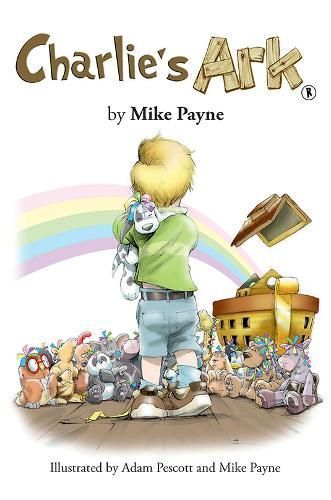 Charlie's Ark By Mike Payne (author), Adam Pescott (illustrator)