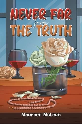 Never Far from the Truth By Maureen McLean 9781035854349 (Paperback)