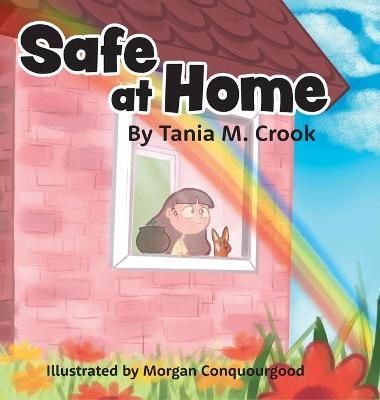 Safe at Home By Crook, Tania M. 9781039110069 (Hardback)
