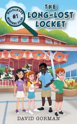 The Long-Lost Locket By David Gorman 9781039129368 (Paperback)
