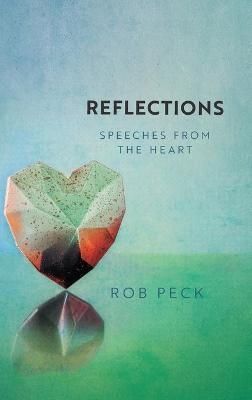 Reflections By Peck 9781039132221 (Hardback)
