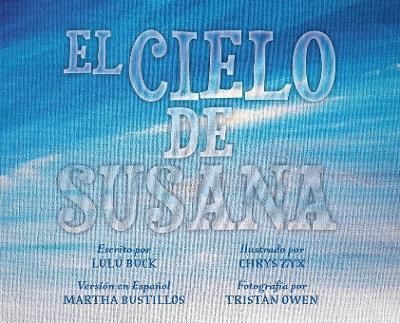 El Cielo de Susana By Buck, Lulú 9781039148949 (Hardback)