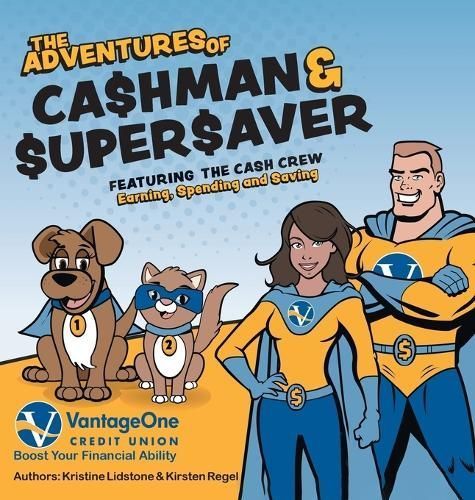The Adventures of Cashman and Supersaver 9781039161580 (Hardback)